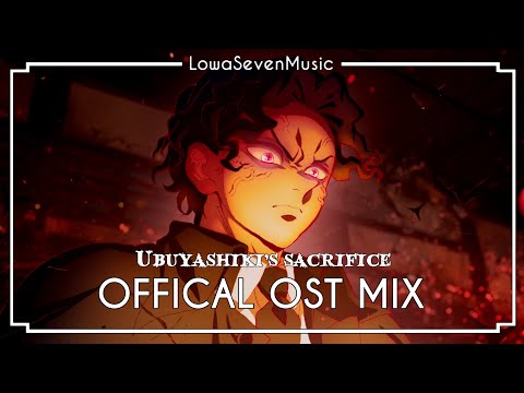 UBUYASHIKIS SACRIFICE Demon Slayer S4 Ep8 Official OST Mix 