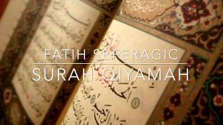 Download Lagu Surah Qiyamah | Fatih Seferagic MP3