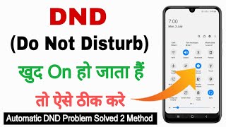 dnd mode apne aap khul jata hai | do not disturb mode automatically turns On problem solved screenshot 3