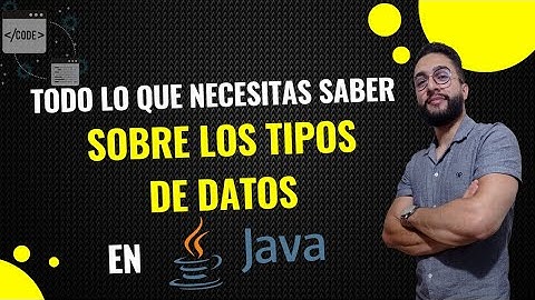 Domina los tipos de datos (datos primitivos) en Java en solo un video en 2023