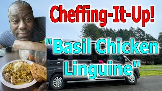 CheffingItUp! Basil Chicken Linguine