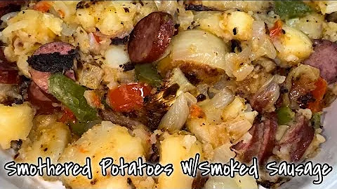 Smothered Potatoes w/Smoked Sausage And Onions & Peppers | Turkey Recipe | Breakfast Potatoes