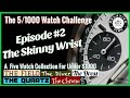 Small Watches Only!  A Small 5 Watch Collection for under $1000 - The 5/1000 Watch Challenge #2