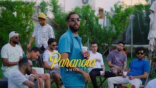 AMON  - Paranoia (Official Music Video)