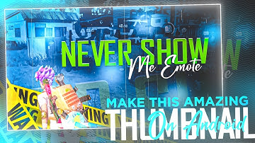 MAKE THIS AMAZING MONTAGE THUMBNAIL ON ANDROID | LIKE DACOIT,  LITBOI | PSCC , PIXELLAB | TUTORIAL