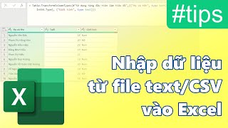 Nhập dữ liệu từ file text/CSV nhanh chóng vào Excel và tạo thành bảng