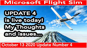 FS2020 Update 4 v1 9 5 0 Patch   My Thoughts and issues