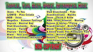 No Copyright Sounds Tropical, Vlog, Beats, Upbeat, Instrumental Music for 1HOUR..