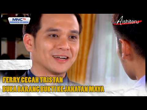 Ferry stops Tristan from opening evidence of Maya's crime | AISHITERU EPS 7