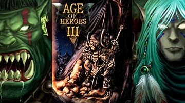 Age of Heroes III Возмездие Орков (Полное Прохождение)