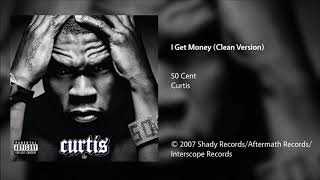 50 Cent - I Get Money (Clean Version) Resimi