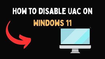 How to disable UAC on Windows 11
