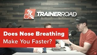 Does Nose Breathing Make You Faster? - Ask a Cycling Coach Podcast 187