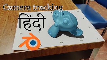 Blender[2.81] Camera Tracking Tutorial in Hindi | Adding 3d animated objects in video footage