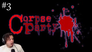 Corpse Party Episode 3 - Beware the Angry Toilet - RPG Horror