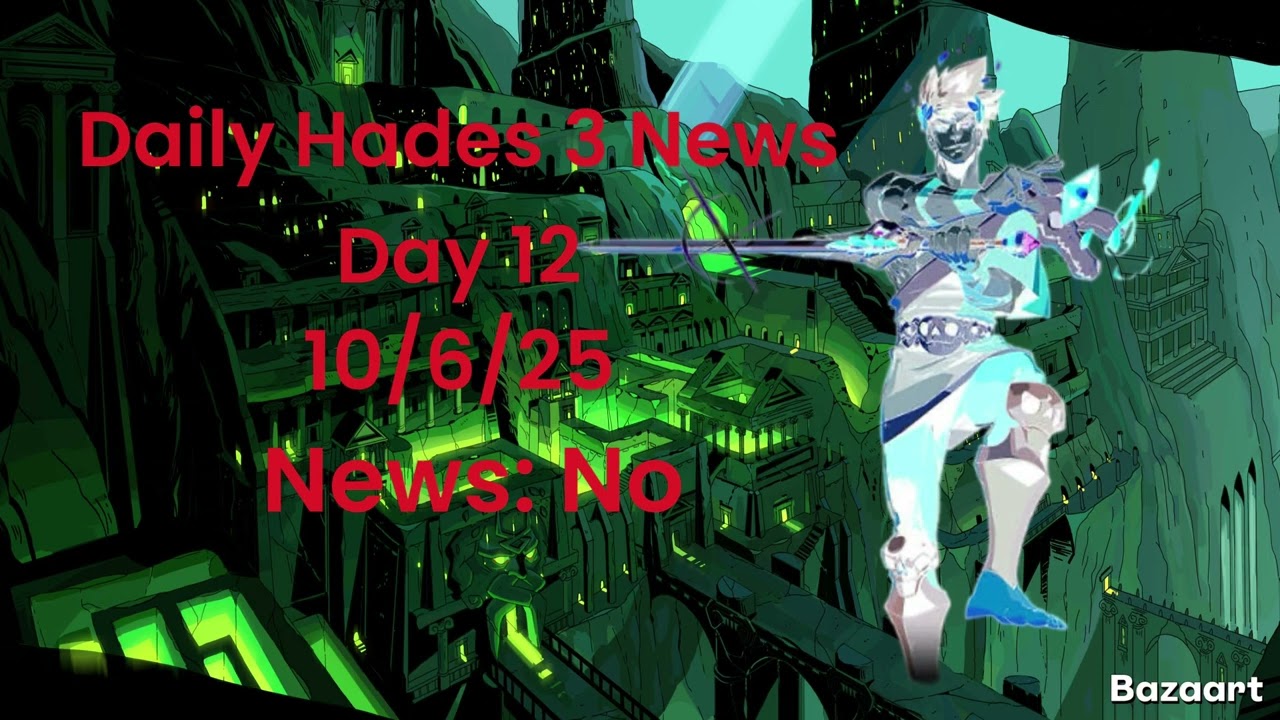 Daily Hades 3 News 10/6/25
