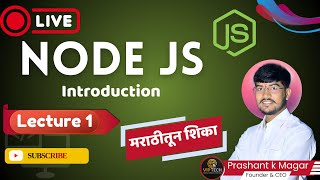 🚀 Node.js Live Lecture | Introduction to Node.js in Marathi | Backend Development | VIP Tech Marathi