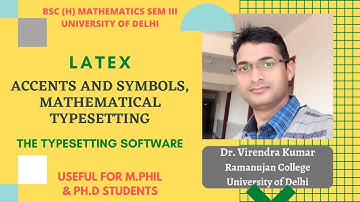 #3 | LATEX | Accents and symbols, Mathematical typesetting  in Latex