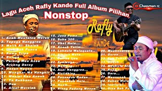 Lagu Aceh - Rafly Kande Full Album Pilihan Nonstop