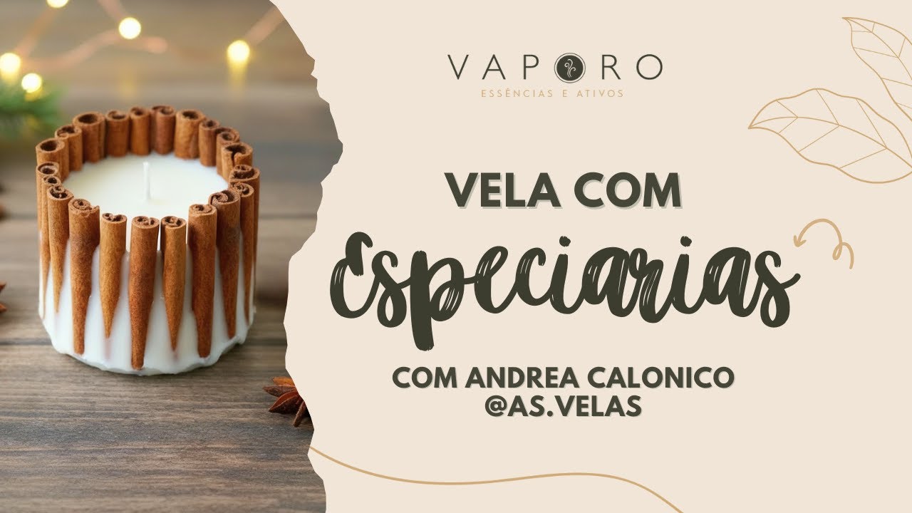 Como Fazer Vela com Especiarias | com Andrea Calonico @AsVelas - Vaporo na Mega Artesanal 2025