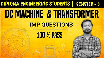 🎯 DC MACHINE & TRANSFORMER - DCMT/SEM 3 / GTU IMP Question/#marutiacademy#gtudipolma