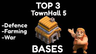 Top 3 TH5 Bases 2026 +Links | Town Hall 5 Defence/Farming/War | Clash of Clans Layouts