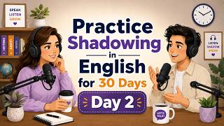 Details 30-Day English Shadowing Challenge – Day 2 | Improve Your English Pronunciation Update