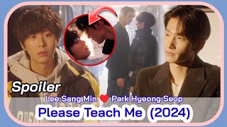 PLEASE TEACH ME (March 2024 KDrama) | Lee Sang Min & Park Hyeong Seop BL KDrama | Please Teach Me BL