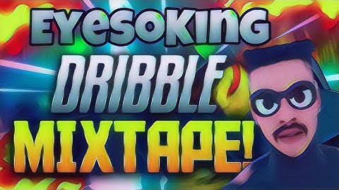 ! DEMI GOD DRIBBLE MIXTAPE !  ! POST PLAYMAKER !   !   Blinding !   blinding2k