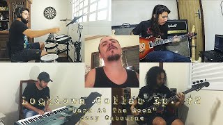 Lockdown Collab Ep. #2 - Bark At The Moon - (Ozzy Osbourne cover)