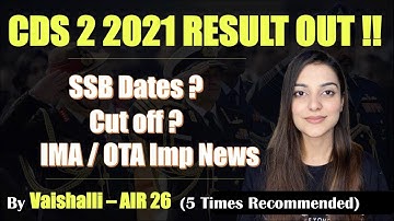 CDS 2 2021 RESULT OUT! SSB DATES || CUT OFF || IMA OTA Important News by Vaishalli