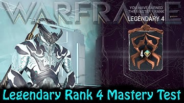 Warframe - Legendary Rank 4 Mastery Test