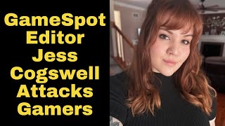 GameSpot Editor Jessica Cogswell ATTACKS Gamers And HATES on White People