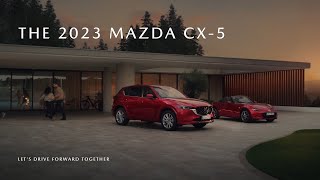 Mazda CX-5 | Crafted in Japan | Let's Drive Forward Together