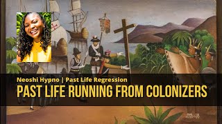 135 Neoshi Hypno - Past life running from COLONIZERS | Past Life Regression