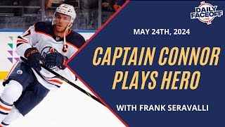 Captain Connor Plays Hero | Daily Faceoff LIVE Playoff Edition - May 24th