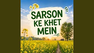 Sarson ke khet mein - Touseef Aalam, Mustari begam