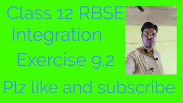 Class 12 RBSE exercise 9.2 (Integration) Examples