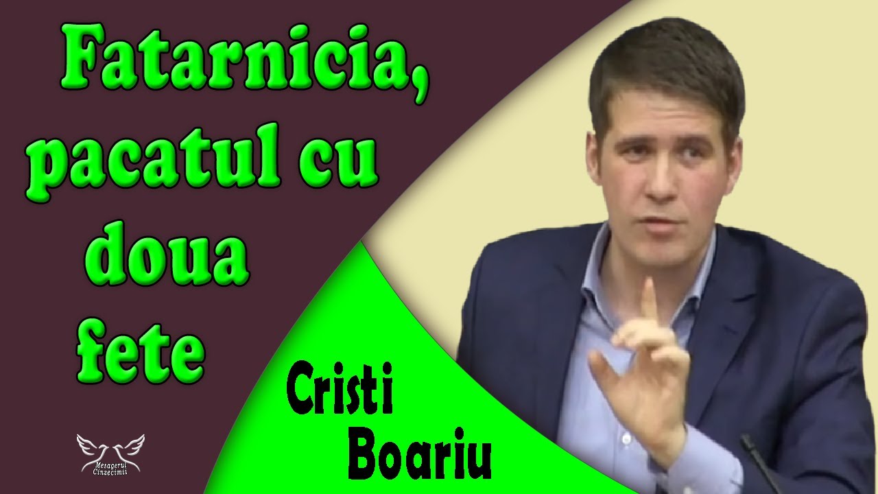 Cristi Boariu - Fatarnicia, pacatul cu doua fețe | Predica