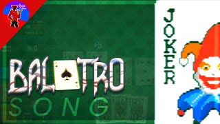 BALATRO SONG(MAKERS HAND) LYRIC VIDEO