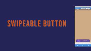Swipeable Button - Awesome Widgets