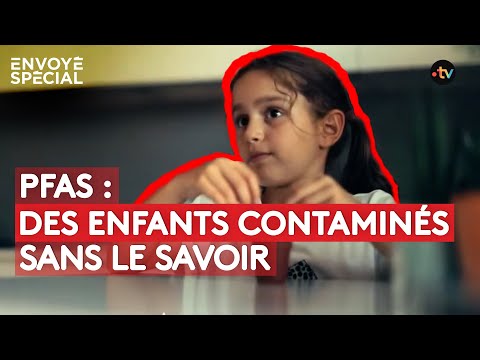 Perfluorés : vers un scandale mondial ? - reportage intégral