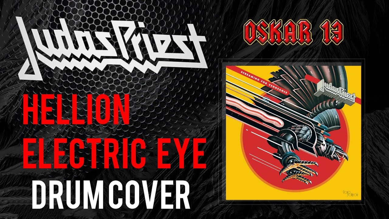 JUDAS PRIEST The HellionElectric Eye ️ Drum cover by OSKAR 13 Drum