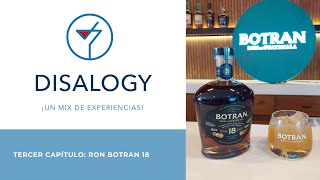 DISALOGY ¡un mix de experiencias! 🔴 Capítulo 3: Ron Botran 18 🔴