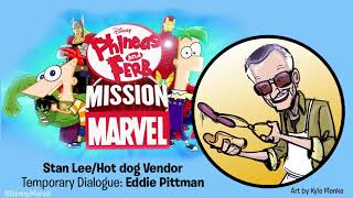 Phineas and Ferb: Mission Marvel — Stan Lee Temporary Dialogue