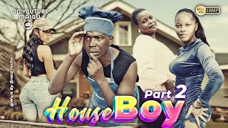 HOUSE BOY alietembea na familia nzima Part2