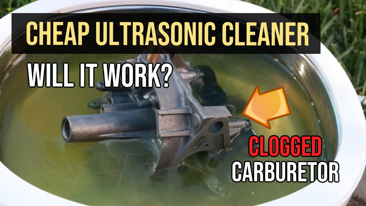 Cleaning a Carburetor with a Cheap Ultrasonic Cleaner YouTube