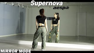 [Kpop]에스파(aespa) 'Supernova' Dance Mirror Mode