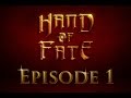 Let the games begin | Hand Of Fate #1