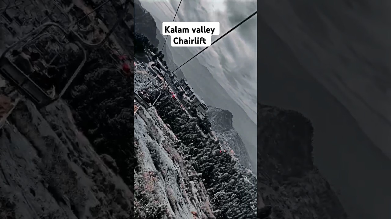 Chairlift in kalam valley||Northern Pakistan 